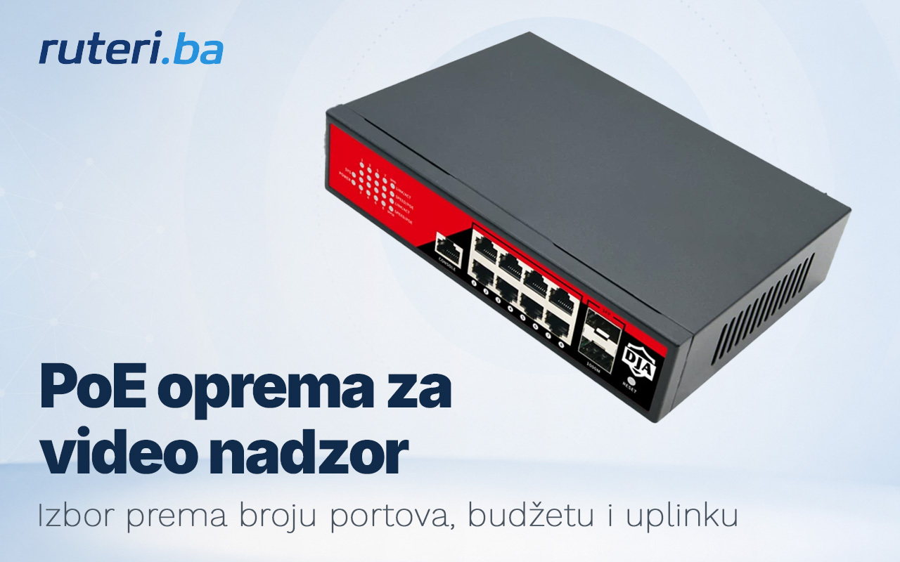 PoE oprema za IP kamere i video nadzor